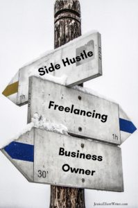 Choosing a side hustle or freelancing or business ownership