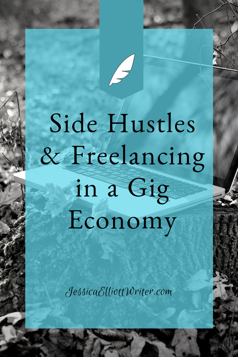 Side hustles and freelancing in a gig economy by writer Jessica Elliott.